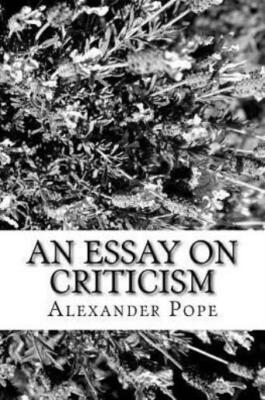 An Essay On Criticism