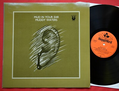 Muddy Waters   Mud In Your Ear - LP - DE - 1974 - HAPPY BIRD -	Chicago Blues