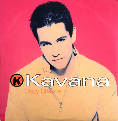 Kavana  CD Single Crazy Chance - Europe (VG+/EX+)