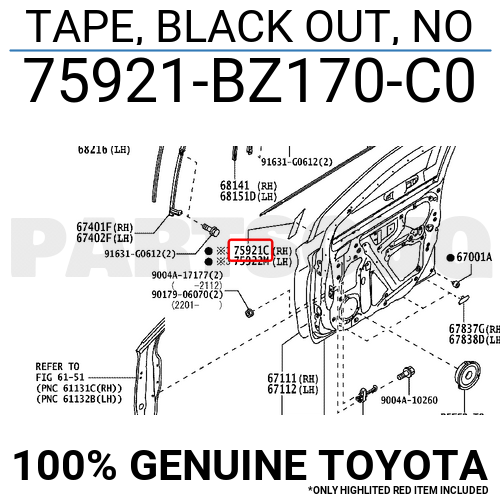 ribbon様 確認用 75921BZ170C0 Genuine Toyota TAPE, BLACK OUT, NO 75921-BZ170