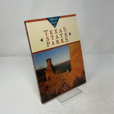 Official Guide to Texas State Parks (Learn About Texas) by Parent, Laurence PB F