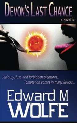 DEVON'S LAST CHANCE By Edward M Wolfe