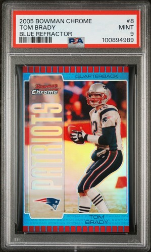 2005 Bowman Chrome Tom Brady Blue Refractor /250 PSA 9 #8 Pop 18; 2 Higher GOAT