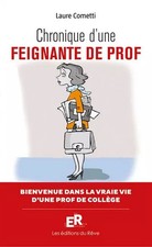 Chronique d'une feignante de prof : La semaine délirante d'une prof de
