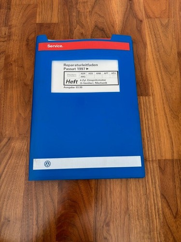 VW Reparatur Leitfaden PASSAT 1997 4 ZYL. EINSPRITZMOTOR MECHANIK ADR 03/1999