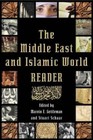The Middle East and Islamic World Reader - Paperback - GOOD