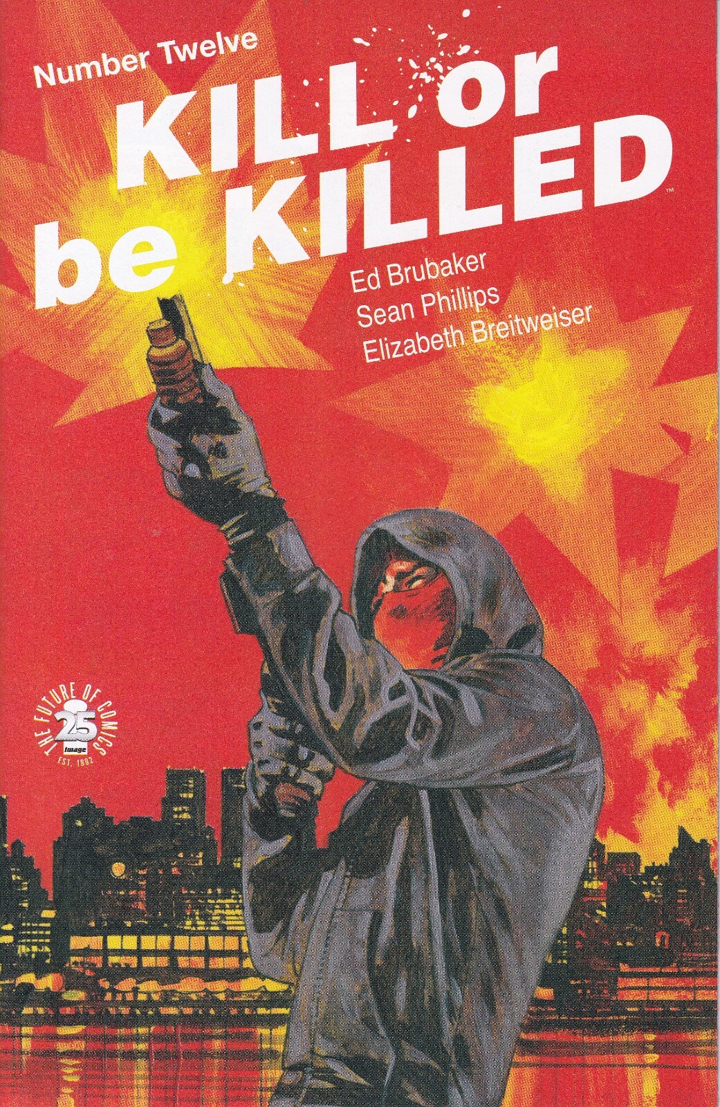 KILL OR BE KILLED #12 - Back Issue