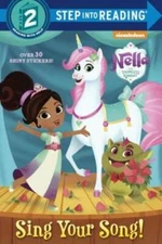 Sing Your Song! (Nella the Princess Knight) (Step into Reading) - GOOD