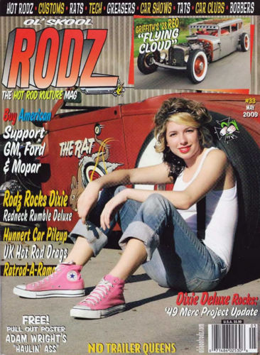 OL' SKOOL RODZ MAGAZINE - Issue # 33 (MAY 2009) BRAND NEW HOT ROD ...