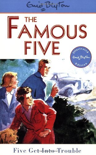 Five Get Into Trouble: Book 8 (Famous Five),Enid Blyton