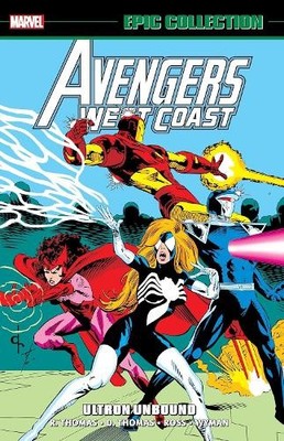 Danny Fingeroth Roy Thomas  Avengers West Coast Epic Collection: Ult (Paperback)