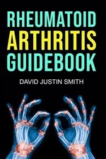 Rheumatoid Arthritis Guidebook by David Justin Smith (English) Paperback Book