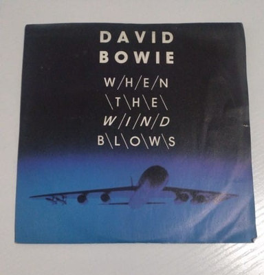 David Bowie - When The Wind Blows