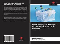 Radouane Lakir (U. A.) | Legal And Fiscal Reforms Of The Plastics Sector In...