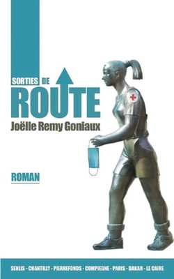 Sorties de route by Jo?lle Remy Goniaux (French) Paperback Book