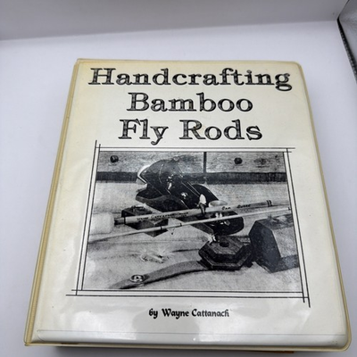 #ad Handcrafting Bamboo Fly Rods Wayne Cattanach 1992 $149.86