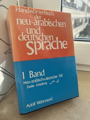 Handwörterbuch Arabisch Deutsch Wahrmund Band I + II