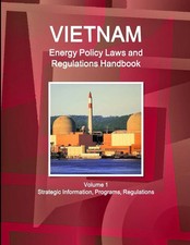 Inc. Ibp | Vietnam Energy Policy Laws and Reg...
