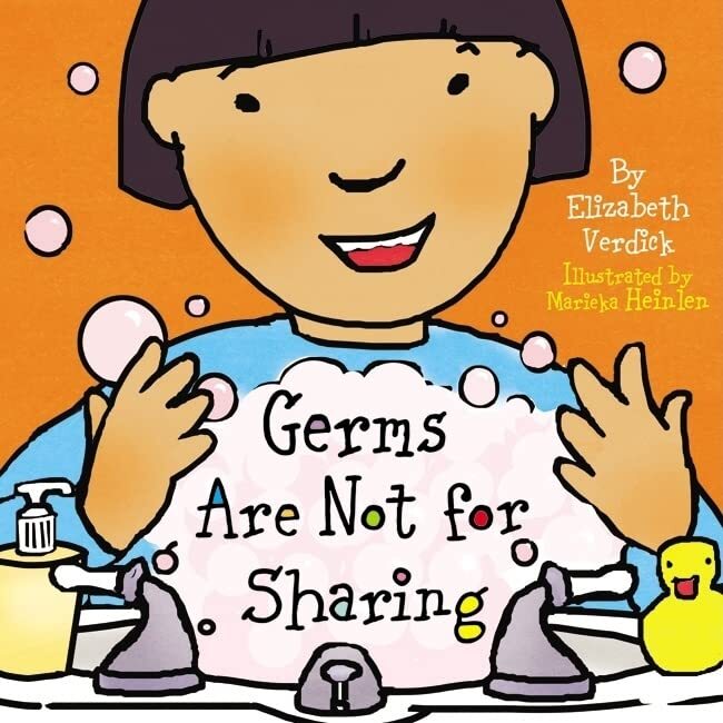 Germs are Not for Sharing (Best Behavior),Elizabeth Verdick, Mar