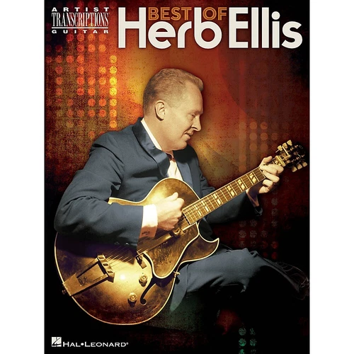 Best of Herb Ellis Artist Transcriptions Softcover Performed by Herb Ellis