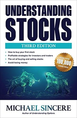 UNDERSTANDING STOCKS THIRD EDITION by Michael Sincere Paperback Self Help