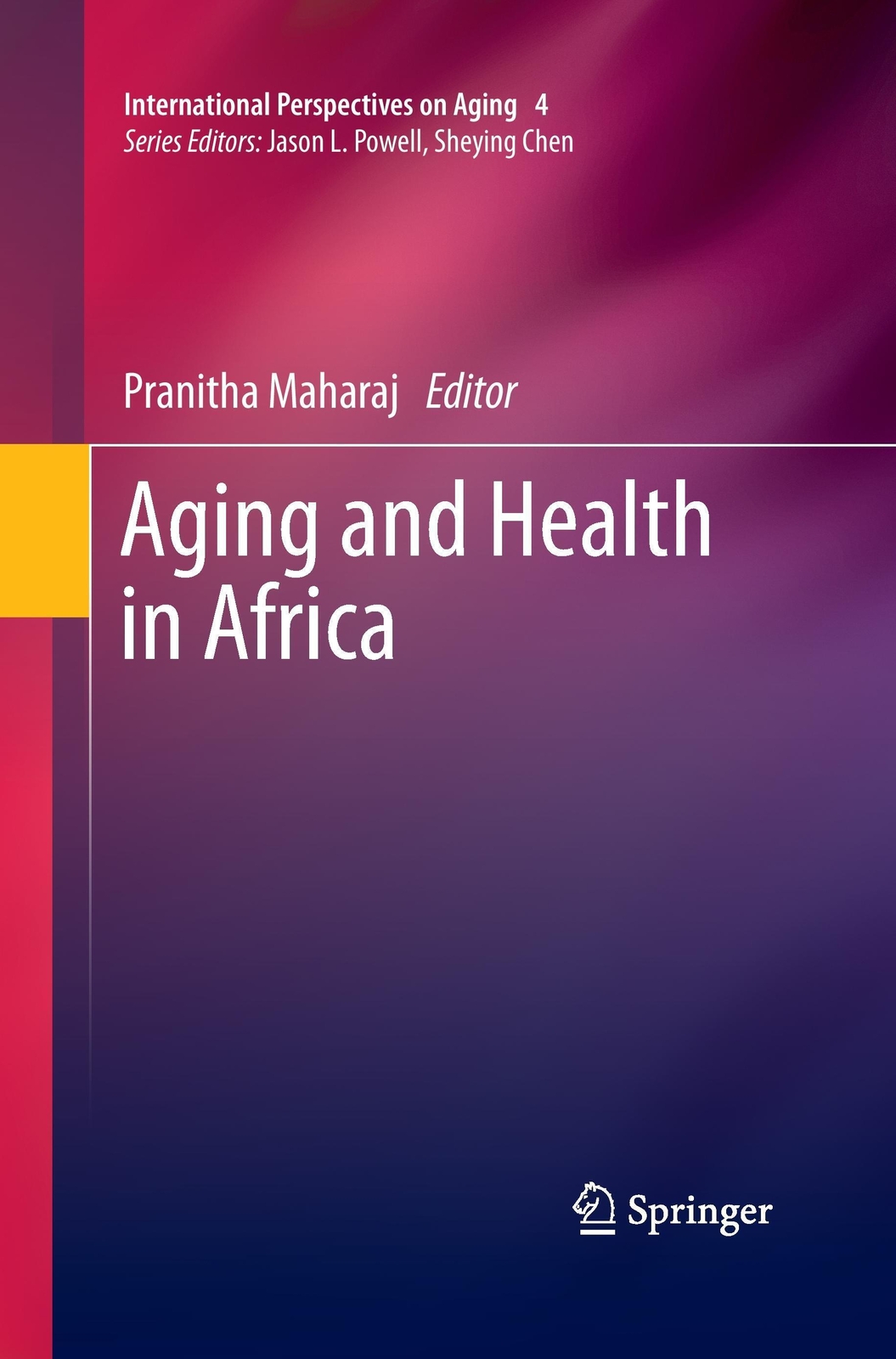 Thumbnail - Pranitha Maharaj | Aging And Health In Africa | Taschenbuch | Englisch