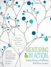 Mentoring in Action: Guiding, Sharing, and Re...