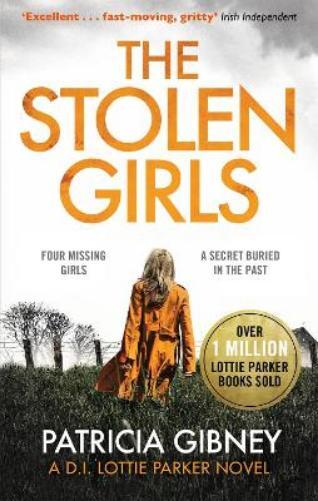 Patricia Gibney The Stolen Girls (Tascabile) Detective Lottie Parker
