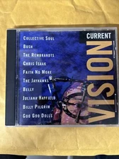 Current Vision by Various Artists (CD, 1995) Bush, Faith No More Collective Soul
