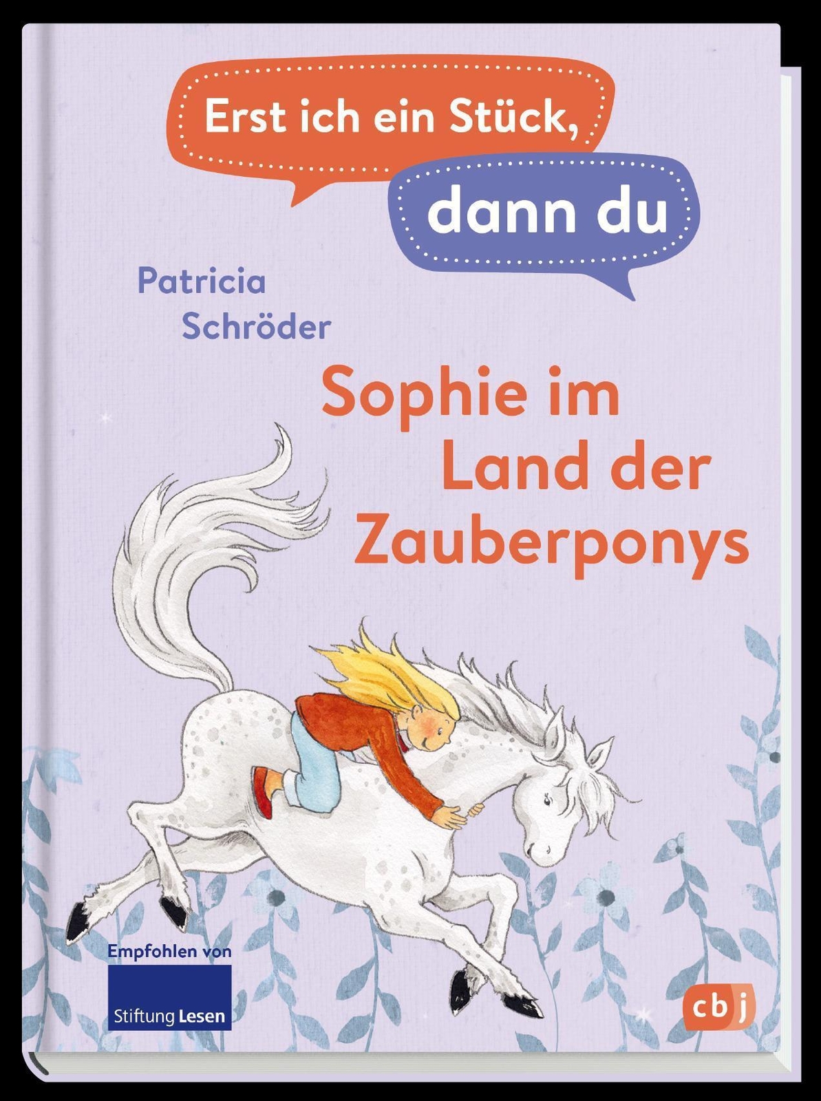 Thumbnail - Erst Ich Ein Stück, Dann Du - Sophie Land Der Zauberponys | Patricia