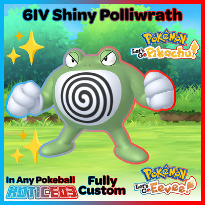   Shiny Poliwrath 6IV   Pokemon Lets Go Pikachu & Eevee   Fast  