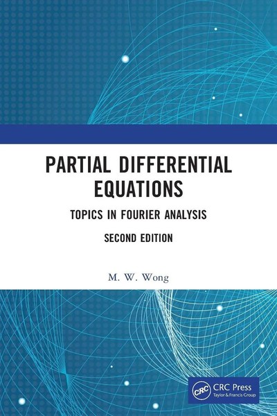 Partial Differential Equations | Topics In Fourier Analysis | M. W. Wong | Buch-image