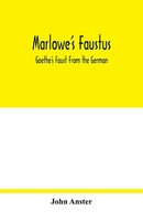 John Anster | Marlowe's Faustus | Taschenbuch | Englisch (2020) | Alpha Editions