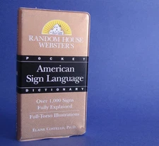 Random House Webster's Pocket American Sign Language Dictionary (Pocket Refe...