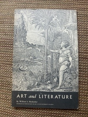 Art and Literature William S. Heckscher Art Treasures of the World 1954