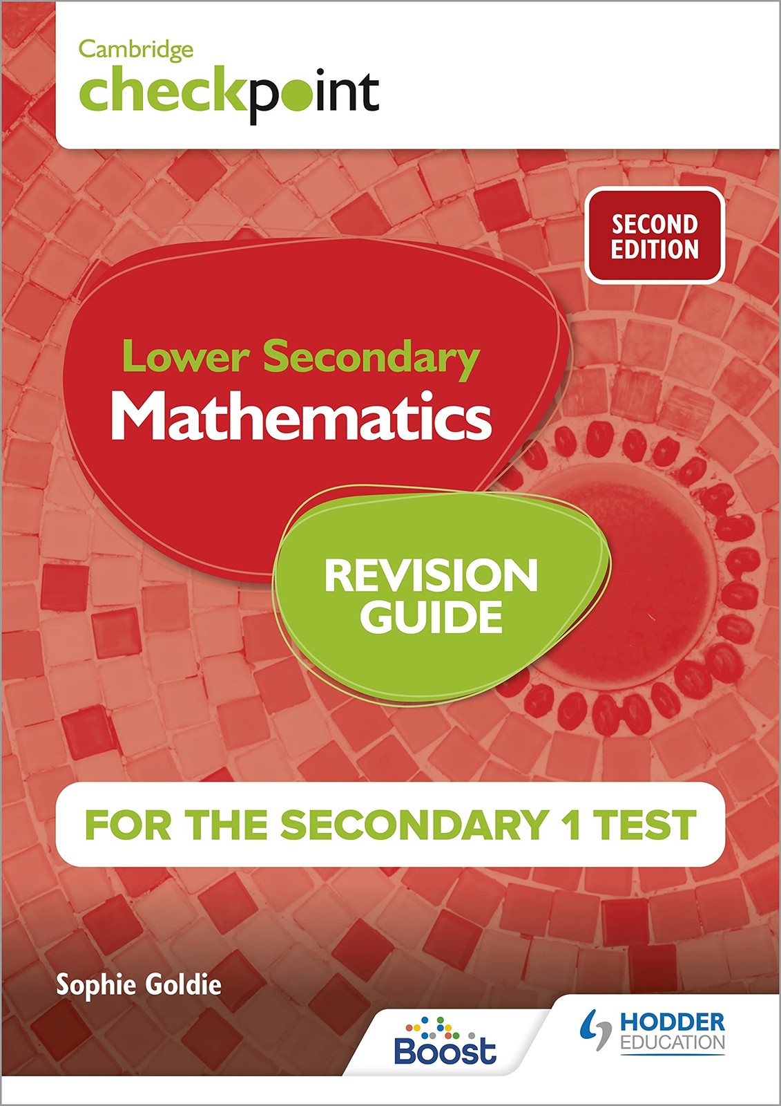 Cambridge Checkpoint Lower Secondary Mathematics Revision Guide For The Secondary 1 Test 2Nd Edition Sophie Goldie - Image 5