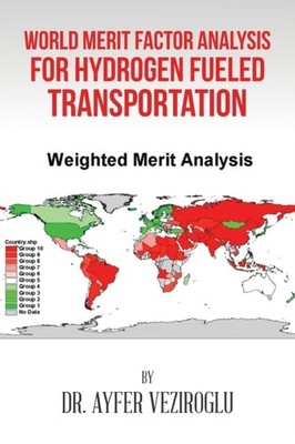 Veziroglu - World Merit Factor Analysis for Hydrogen Fueled Transporta - X555z