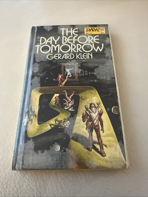 1972 The Day Before Tomorrow hc Gerard Klein DAW Books 