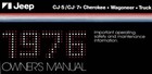 1976 Owners Manual for Jeep Cj5 / Cj7 / Wagoneer / Truck
