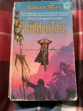 The Golden Torc. Julian May. 1982 Vintage Del Rey PB. 1st Ballentine Ed