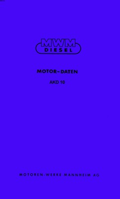 MWM AKD 10 - Motordaten - Einstelldaten - Festspannwinkel - Anzugswerte