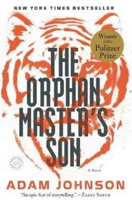 Adam Johnson The Orphan Master's Son (Taschenbuch)