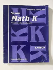 Saxon Math K: An Incremental Development Home Study Meeting Book UNUSED