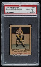 1951-52 Parkhurst Bill Quackenbush #26 PSA 8.5 HOF 0f8