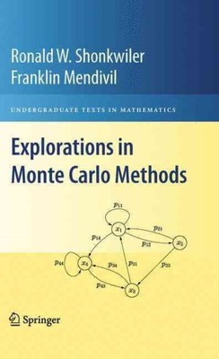 Erkundungen in Monte-Carlo-Methoden, Hardcover von Shonkwiler, Ronald W.; Mend...