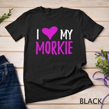 I Love My Morkie Hoodie for Maltese Yorkie Dog Mom Unisex T-shirt