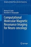 Computational Molecular Magnetic Resonance Imaging For Neuro-Oncology Bamidele O