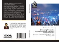 Enhancing Translation Accuracy:Precision In English-Arabic Translation Zubair