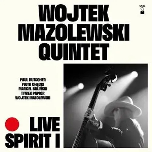 Live Spirit I | Wojtek Quintet Mazolewski | Audio-Cd | Cd | 2025-image