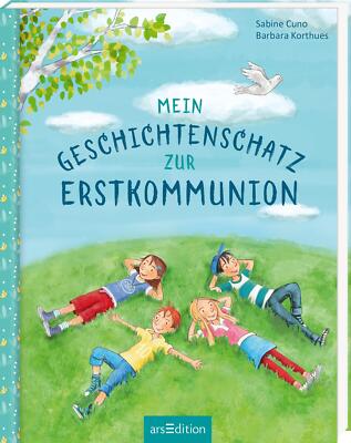 Sabine Cuno; Barbara Korthues / Mein Geschichtenschatz zur Erstkommunion